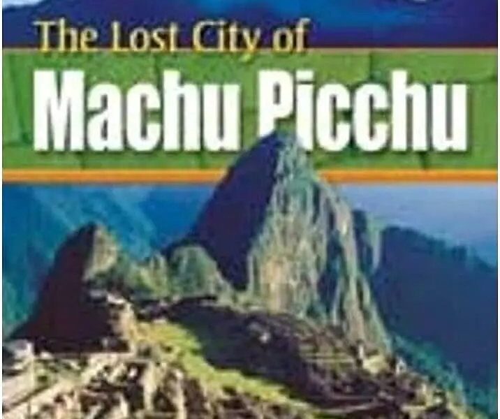 The Lost City of Machu